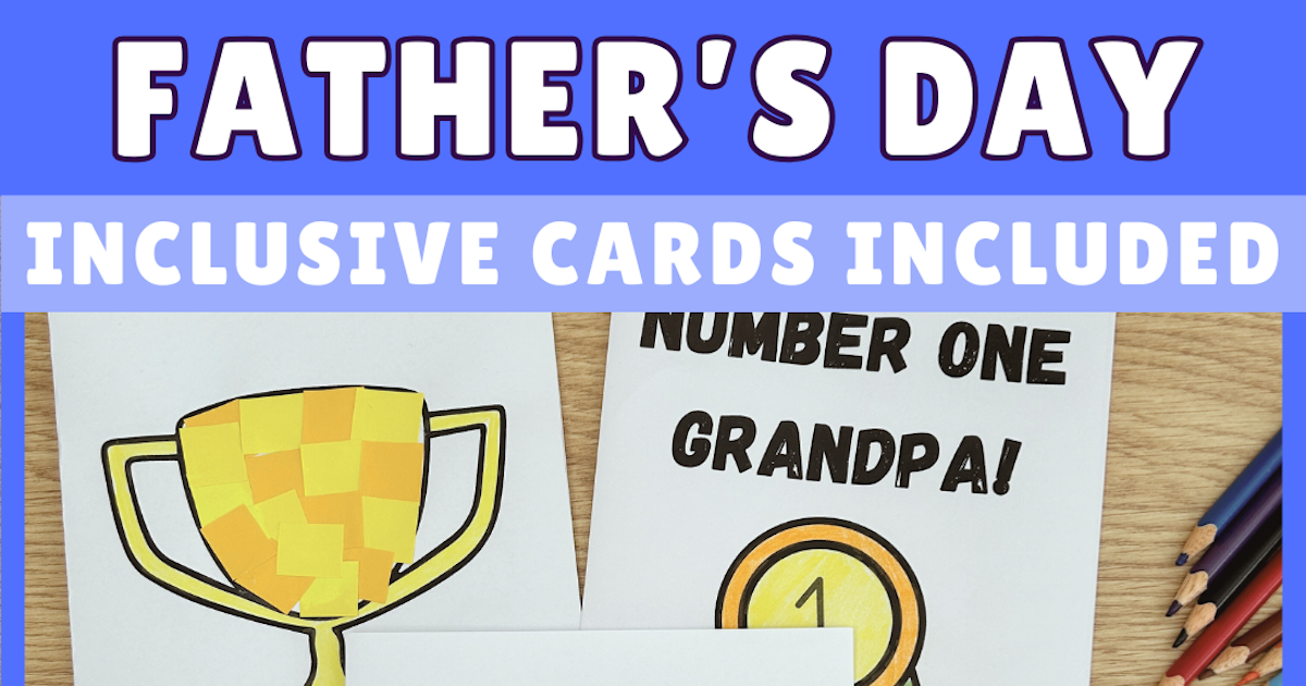 Father #39 s Day Cards Inclusive Options Included TeachBuySell Father #39 s Day Cards Inclusive Options Included TeachBuySell
